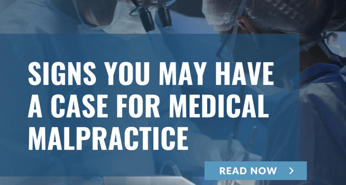 Signs You May Have A Case For Medical Malpractice - Merson Law PLLC
