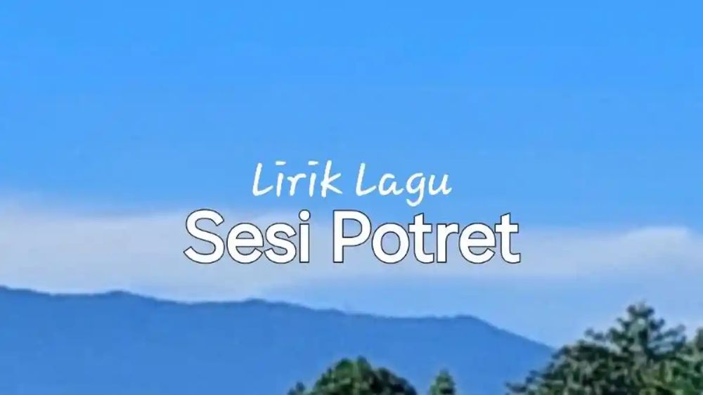 Lagu Sesi Potret Resmi Dirilis, Enau Gandeng Ari Lesmana Hadirkan Nuansa Penuh Cerita
