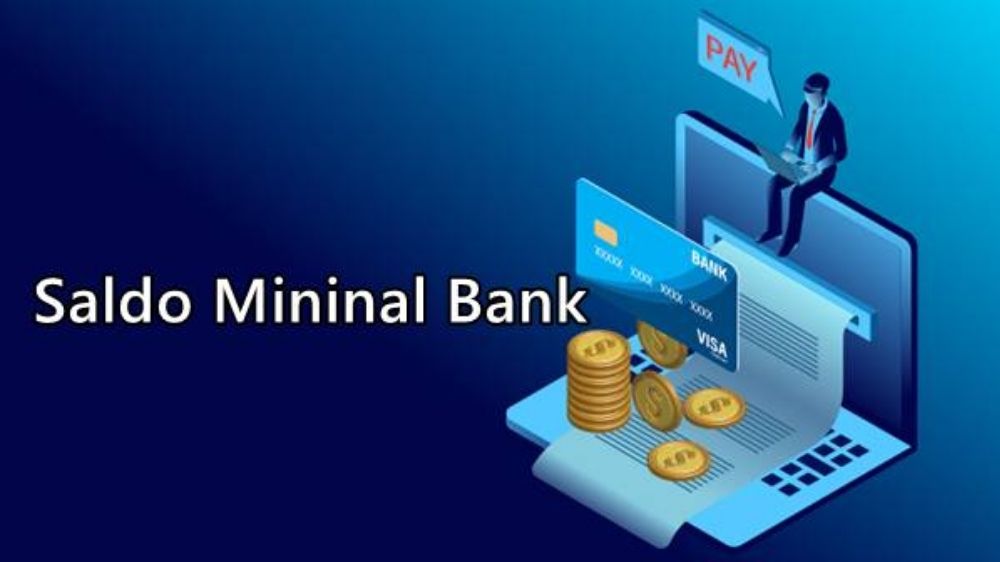 Jangan Kaget Saldo Berkurang, Ini Aturan Saldo Minimal Bank 2026 yang Wajib Dipahami